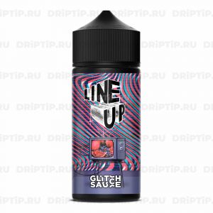 Line Up - Glitch Sauce